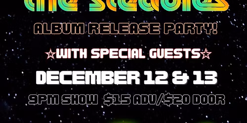 The Steadies Album Realease Party