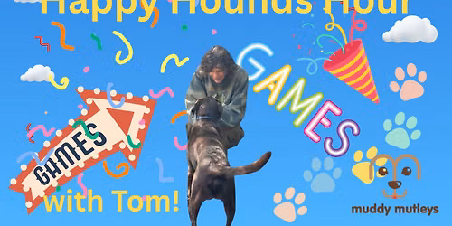 Happy Hounds Hour with Tom! At Muddy Mutleys