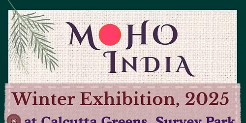 Moho India Winter Exhibition 2025