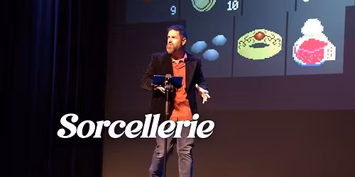 Spectacle interactif \u00ab Sorcellerie \u00bb par Guillaume Alix - Cie Le R\u00e9cigraphe