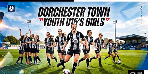 Dorchester Town Youth FC Girls U16\u2019s open training session 