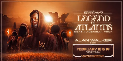 Alan Walker (2 SHOWS) \u2014 Few Tickets Left!