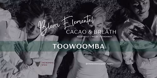 Bloom Elemental ~ Toowoomba