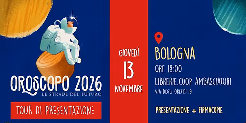 BOLOGNA - PRESENTAZIONE \u201cOROSCOPO 2026\u201d \u2728