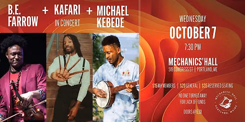 B.E. Farrow, Kafari, and Michael Kebede in Concert