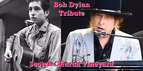 Bob Dylan Tribute - Music @ Vineyard