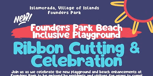 Founders Park Beach Playground Ribbon Cutting and Celebration