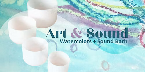 Art & Sound Integrative Experience