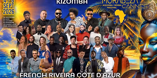 Morabeza Cannes Kizomba Festival \u2600\ufe0fFrench Riveira Cote D'azur 4th-8th Sept 2026\u2600\ufe0f
