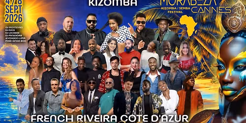 Morabeza Cannes Kizomba Festival ☀️French Riveira Cote D'azur 4th-8th Sept 2026☀️
