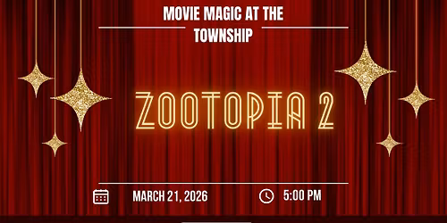 Movie Magic at the Township