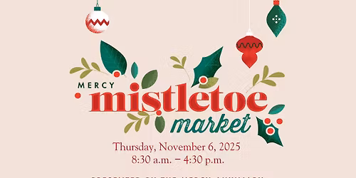 Mercy Auxiliary Mistletoe Market