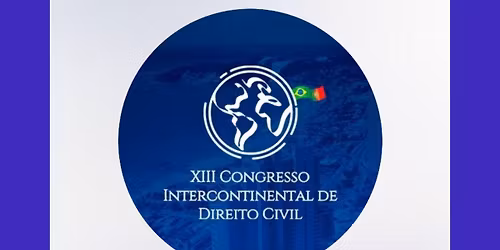 CONGRESSO INTERCONTINENTAL DE DIREITO CIVIL 