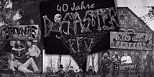Disaster KFW - 40 Jahre Hartlack\/ + Special Guests: XIV Dark Centuries + Trojaner