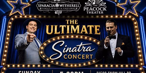 The Ultimate Sinatra Concert @ The Peacock Theater - Sparacia Witherell
