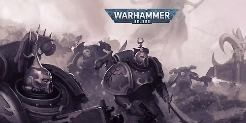 Warhammer 40K RTT @ The Art Store MAY