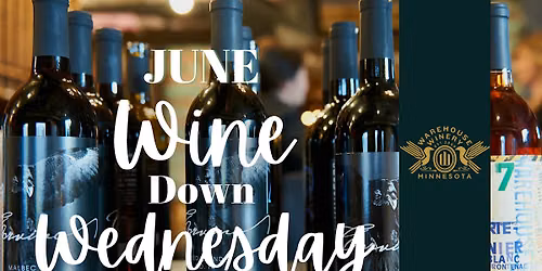 June: Wine Down Wednesday