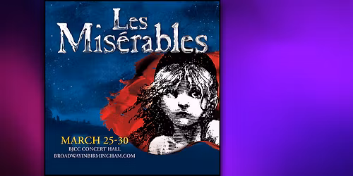 Les Miserables at Steven Tanger Center for the Performing Arts