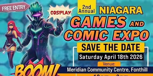 2nd Annual Niagara Games & Comic Expo