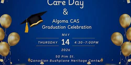 Children and Youth in Care Day & Algoma CAS Graduation Celebration