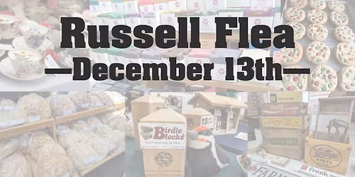 Russell Flea - December 13th
