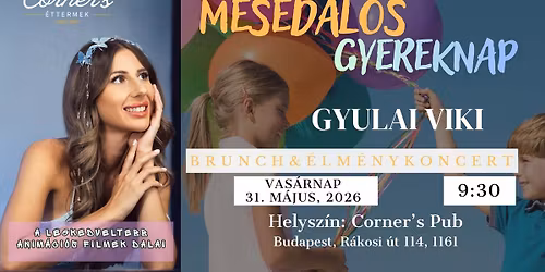 Gyulai Viki \u2013 Mesedal Brunch & \u00c9lm\u00e9nykoncert a Corner's Pubban