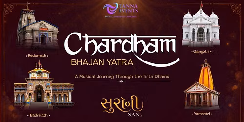 Chardham Bhajan Yatra — Sir Sayajirao Nagar Gruh: Vadodara