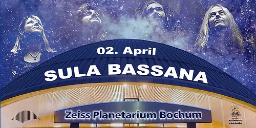 SULA BASSANA live im Planetarium Bochum