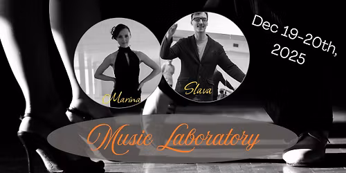 Music Laboratory, Workshops with Slava Ivanov & Marina Lienhardt