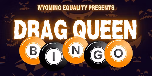 \ud83c\udf83HALLOWEEN DRAG QUEEN BINGO\ud83c\udf83