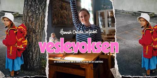 Veslevoksen \/\/ EKSTRA