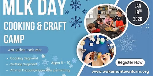 MLK Day Farm Camp 2026