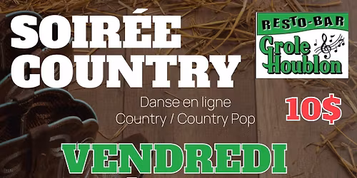 🥳 SOIRÉE COUNTRY AU GROLE HOUBLON