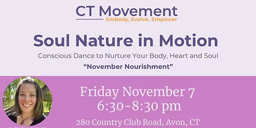 *11\/7* CT Movement: November Nourishment Community Conscious Dance