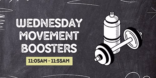 Wednesday Movement Boosters