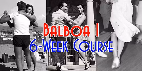 BALBOA I, 6-Week Course, Tuesdays Jan 6 - Feb 10 (2026), 7-8pm