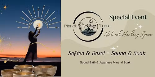 Soften & Reset - Sound & Soak