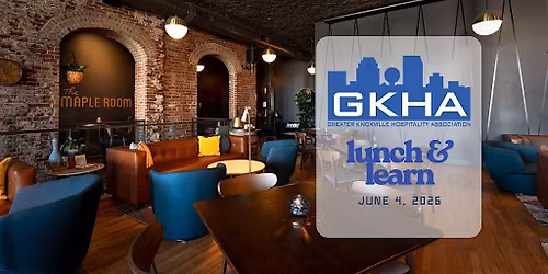 GKHA June 2026 Lunch & Learn