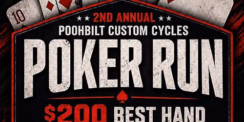 2nd Annual Poohbilt Custom Cycles Poker Run