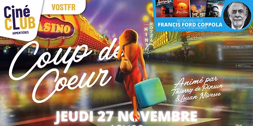 \ud83c\udfac Cin\u00e9-Club d\u2019Armenti\u00e8res \u2013 Projection du film Coup de C\u0153ur (R\u00e9trospective Francis Ford Coppola))