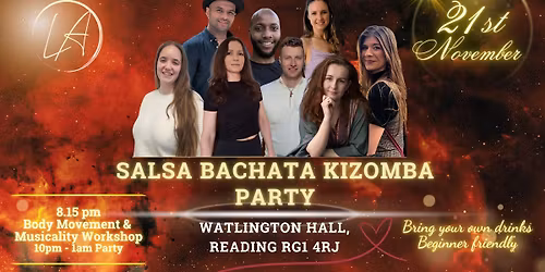 READING - SALSA BACHATA KIZOMBA PARTY | NOVEMBER EDITION \ud83c\udf89