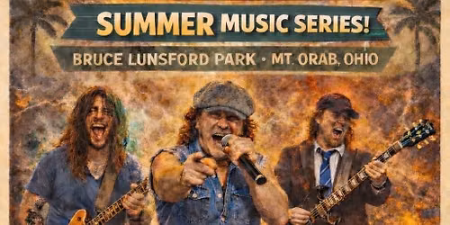 Vinyl Countdown w\/ Dirty Deeds at the Lunsford Park Summer Music Series