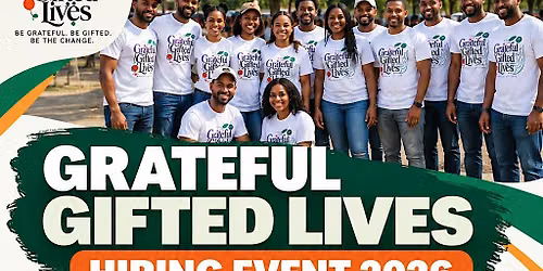 Grateful Gifted Lives 2026 Hiring Event