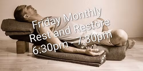 Restorative Yoga Rest & Restore