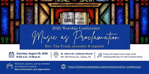 Worship Conference: Music as Proclamation