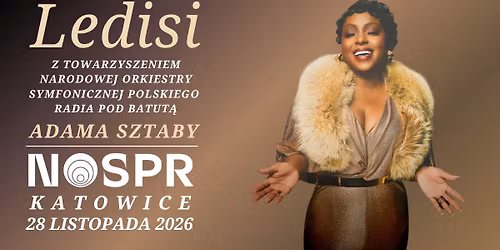 LEDISI wraz Narodow\u0105 Orkiestr\u0105 Symfoniczn\u0105 Polskiego Radia pod batut\u0105 Adama Sztaby