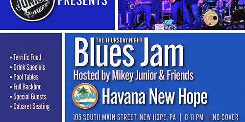 Open Blues Jam at Havana, New Hope!