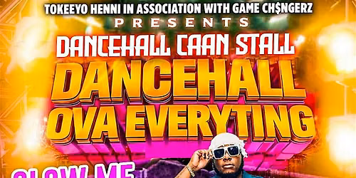 Dancehall Caan Stall \u201cDANCEHALL OVA EVERYTING\u201d