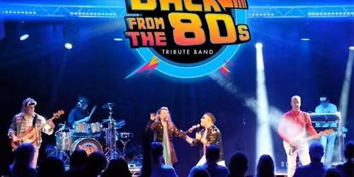 New Years Eve with Back From The 80s