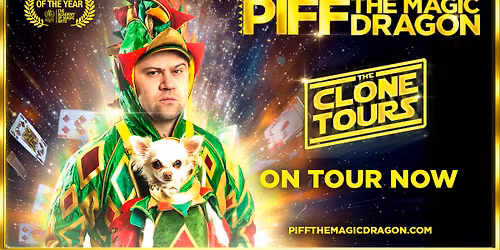 Piff the Magic Dragon - THE CLONE TOURS